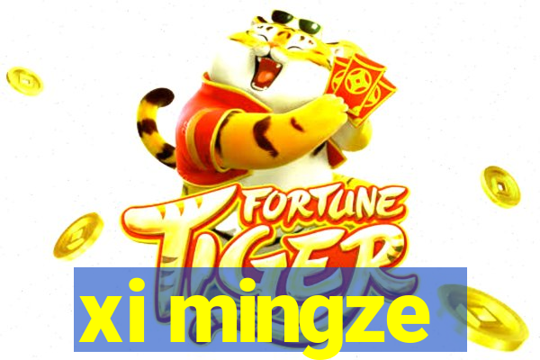 xi mingze